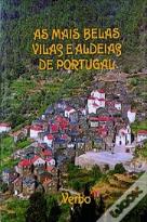 As Mais Belas Vilas e Aldeias de Portugal
