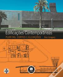As Mais Importantes Edificações Contemporâneas