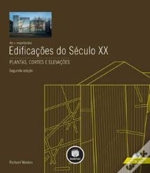 As Mais Importantes Edificações do Sec. XX