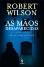 As Mãos Desaparecidas - Preview