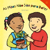 As mãos não são para bater