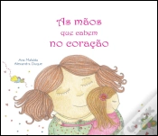 Capa do artigo As Mãos que Cabem no Coração