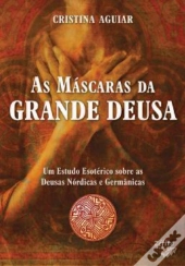 As Máscaras da Grande Deusa