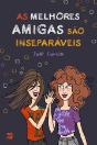 As Melhores Amigas São Inseparáveis - Preview