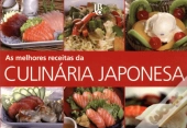 As Melhores Receitas da Culinária Japonesa