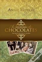 As Meninas dos Chocolates