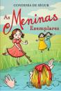 As Meninas Exemplares - Preview