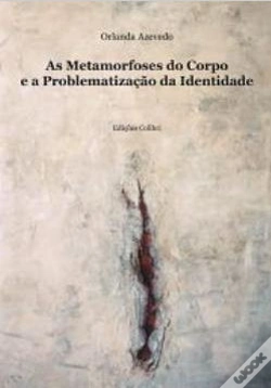 Capa do artigo As Metamorfoses do Corpo e Problemática da Identidade