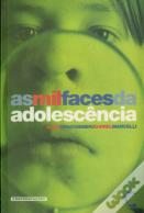 As Mil Faces da Adolescência