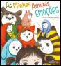 As Minhas Amigas Emoções - Preview