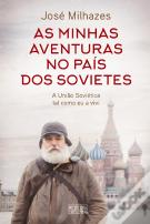 As Minhas Aventuras no País dos Sovietes