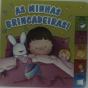 As Minhas Brincadeiras! - Preview