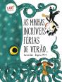 As Minhas Incríveis Férias de Verão... - Preview