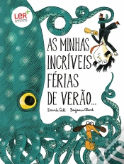Capa do artigo As Minhas Incríveis Férias de Verão...