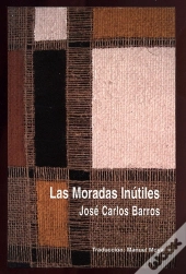 As Moradas Inúteis