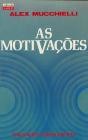 As Motivações - Preview