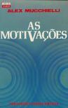 As Motivações