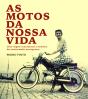 As Motos da Nossa Vida - Preview