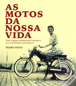 Capa do artigo As Motos da Nossa Vida