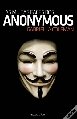 Capa do artigo As Muitas Faces dos Anonymous
