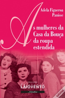 Capa do artigo As Mulheres Da Casa Da Bouça Da Roupa Estendida