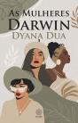 As Mulheres Darwin - Preview
