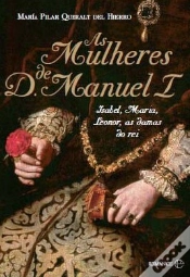 Capa do artigo As Mulheres de D. Manuel I