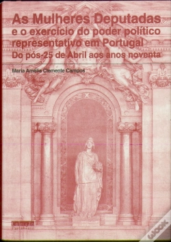 Capa do artigo As Mulheres Deputadas e o Exercício do Poder Representativo em Portugal do pós-25 de Abril aos anos 90