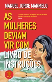 Capa do artigo As Mulheres Deviam Vir Com Livro de Instruções