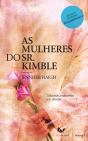 As Mulheres do Sr. Kimble - Preview
