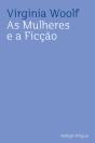 As Mulheres e a Ficção - Preview