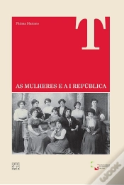 Capa do artigo As Mulheres e a I República