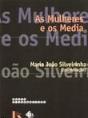 As Mulheres e os Media - Preview