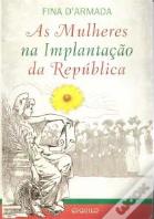 As Mulheres na Implantação da República