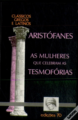 Capa do artigo As Mulheres que Celebram as Tesmofórias