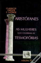 Capa do artigo As Mulheres que Celebram as Tesmofórias