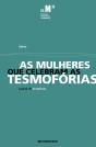 As Mulheres que Celebram as Tesmofórias - Preview