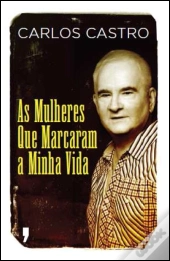 As Mulheres que Marcaram a Minha Vida