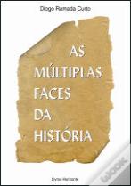 As Múltiplas Faces da História