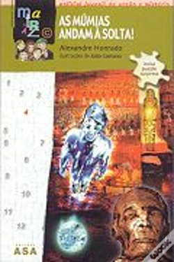 Capa do artigo As Múmias Andam à Solta!