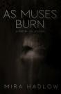 As Muses Burn - Preview