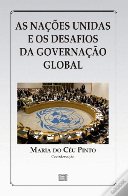 Capa do artigo As Nações Unidas e os Desafios da Governação Global