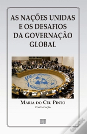 Capa do artigo As Nações Unidas e os Desafios da Governação Global