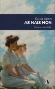 As Nais Non