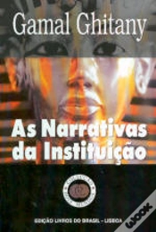 Capa do artigo As Narrativas da Instituição