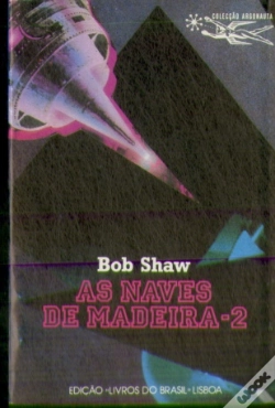 Capa do artigo As Naves de Madeira  I I