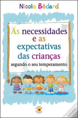 Capa do artigo As Necessidades e as Expectativas das Crianças Conforme o seu Temperamento