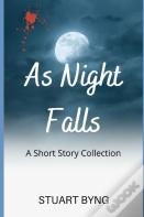 As Night Falls