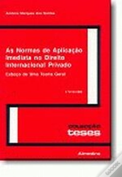 Capa do artigo As Normas de Aplicação Imediata no Direito Internacional Privado  - 2 Volumes