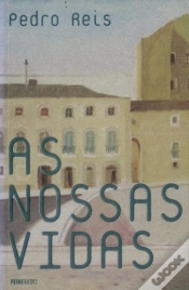 Capa do artigo As Nossas Vidas